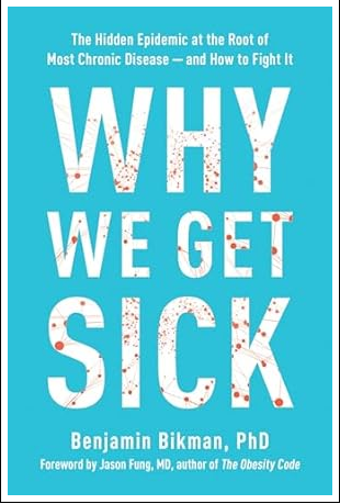 Why We Get Sick